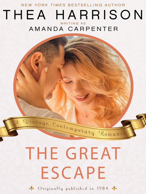 Title details for The Great Escape by Thea Harrison - Available